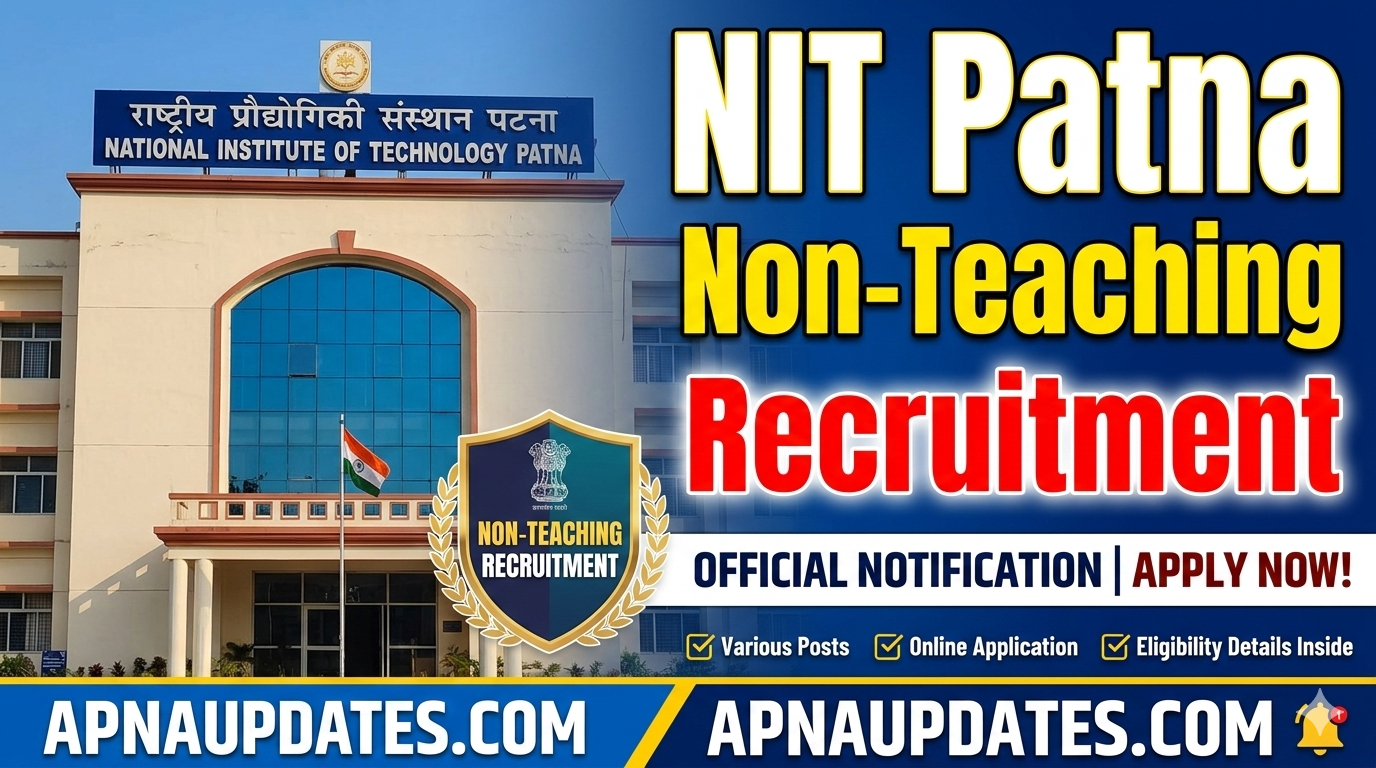 NIT Patna Non-Teaching Recruitment