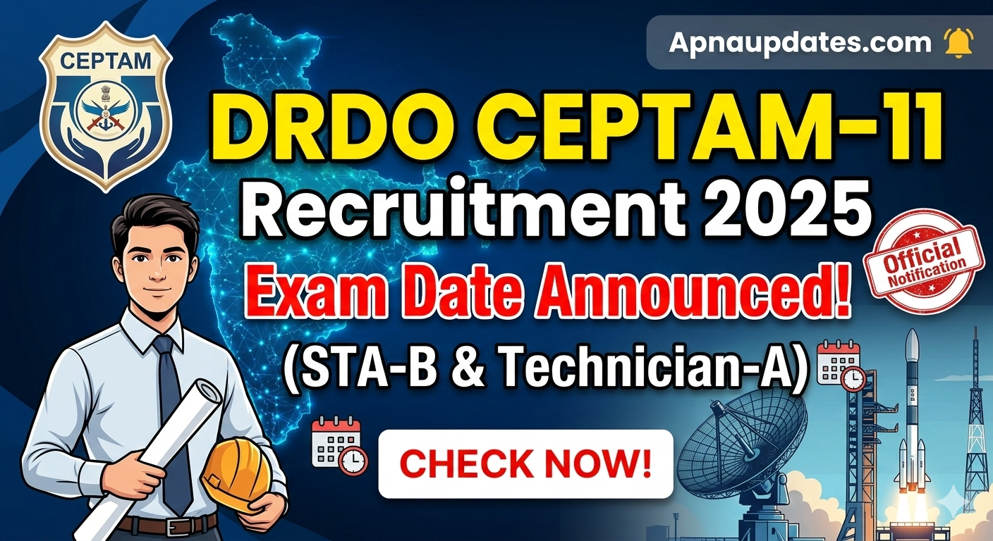 DRDO CEPTAM-11 Recruitment 2025 Exam Date Announced (STA-B & Technician-A)