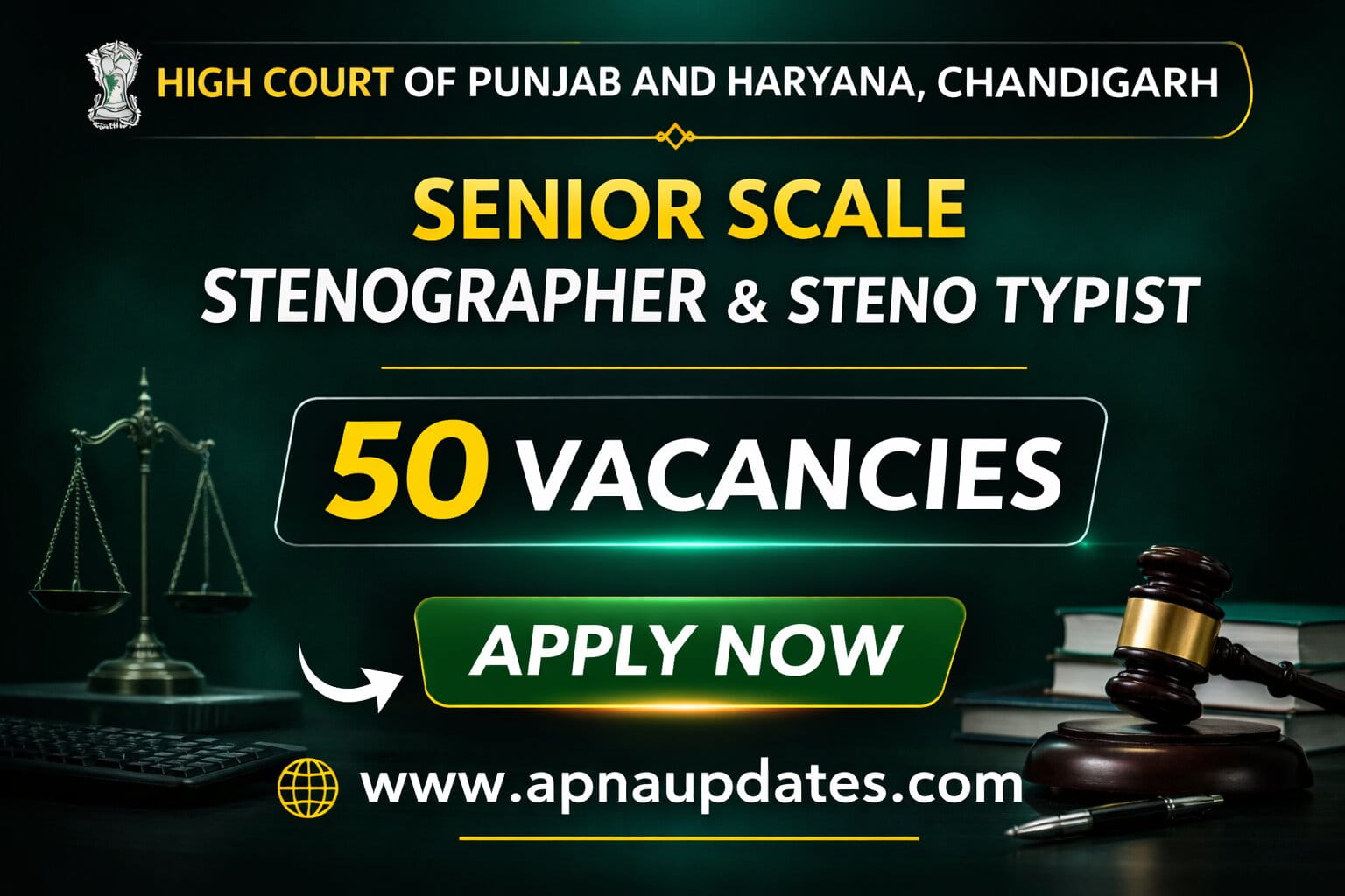 Punjab & Haryana High Court Stenographer,Steno Typist Recruitment 2026 – 50 Vacancies, Apply Online Before 10 March