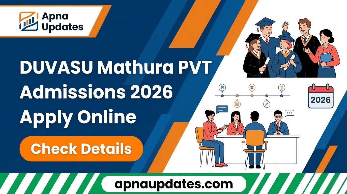 “DUVASU Mathura 2026 Admissions: Online Application for UG, PG, Diploma Courses”