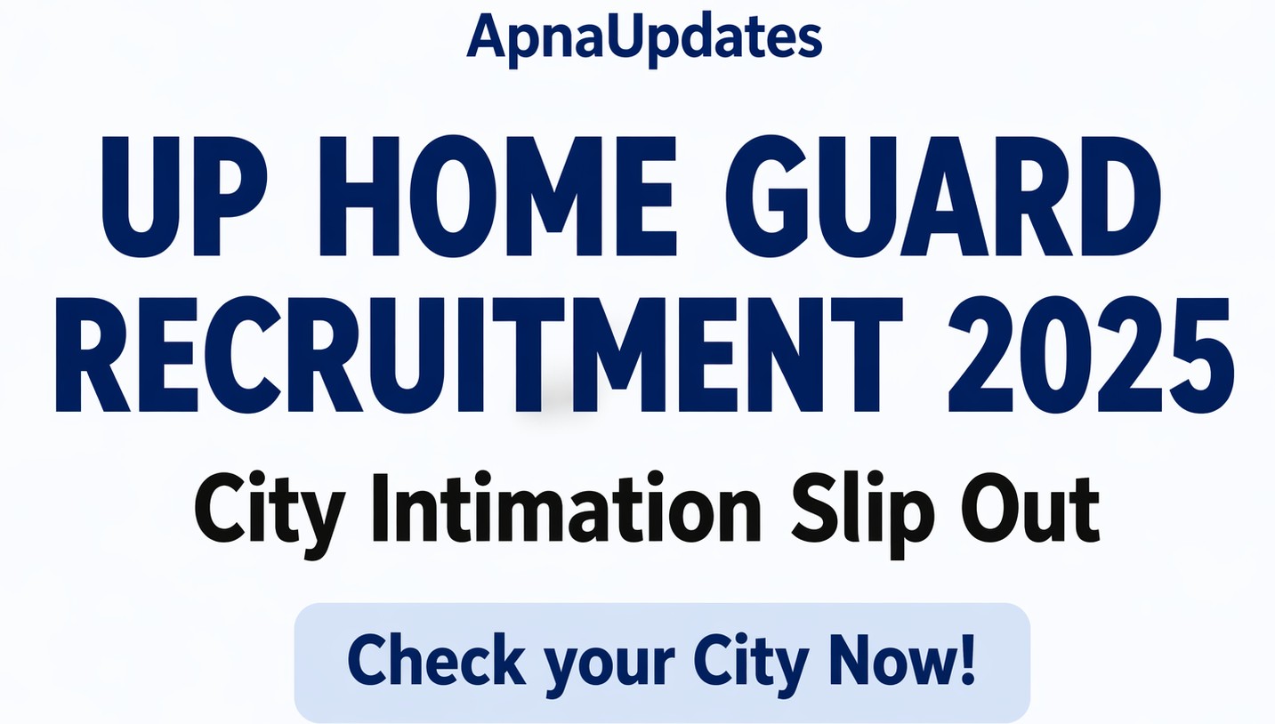 UP Homeguard City Slip 2026: Download District Information & Exam Center Details