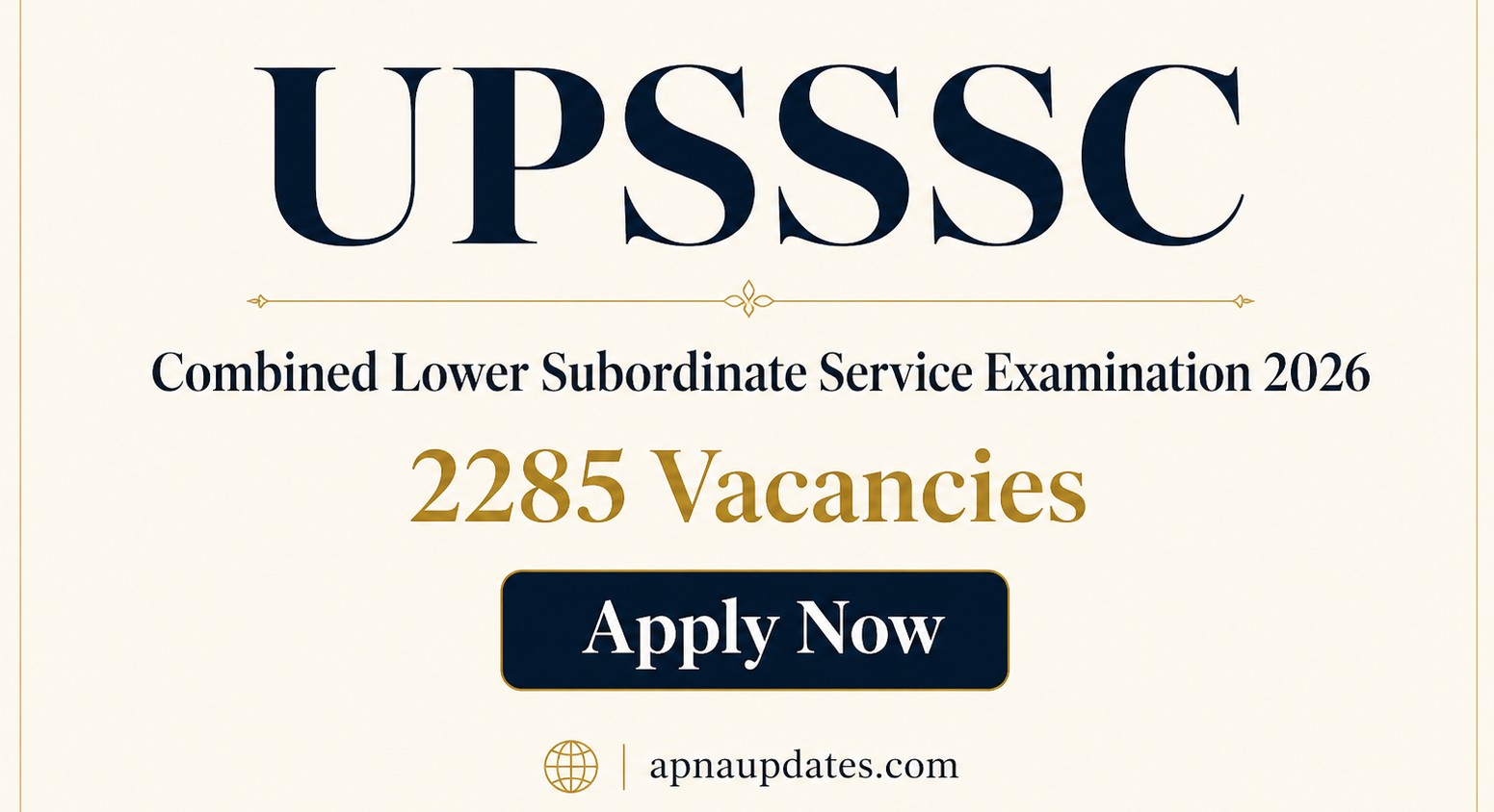 UPSSSC Lower PCS Recruitment 2026 Notification Out for 2285 Posts, Salary, Last Date