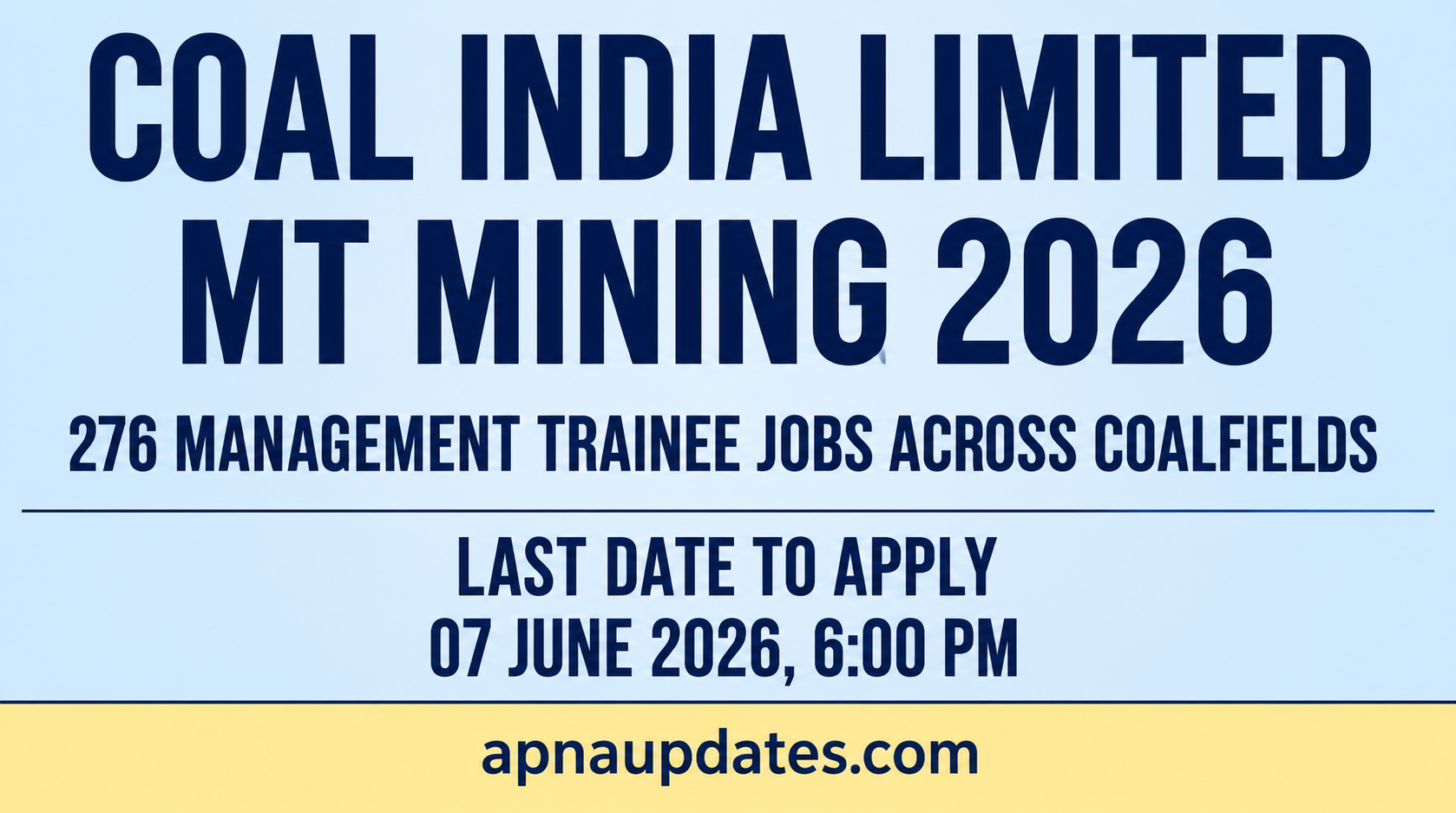 Coal India Limited MT Mining 2026: 276 Management Trainee Jobs Across Coalfields
