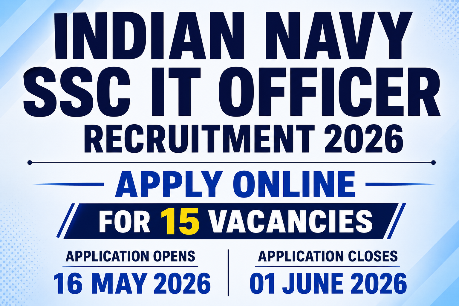 Indian Navy SSC Executive IT Recruitment 2026 Notification Out for 15 Posts
